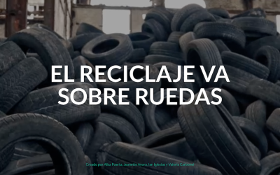 El reciclaje va sobre ruedas
